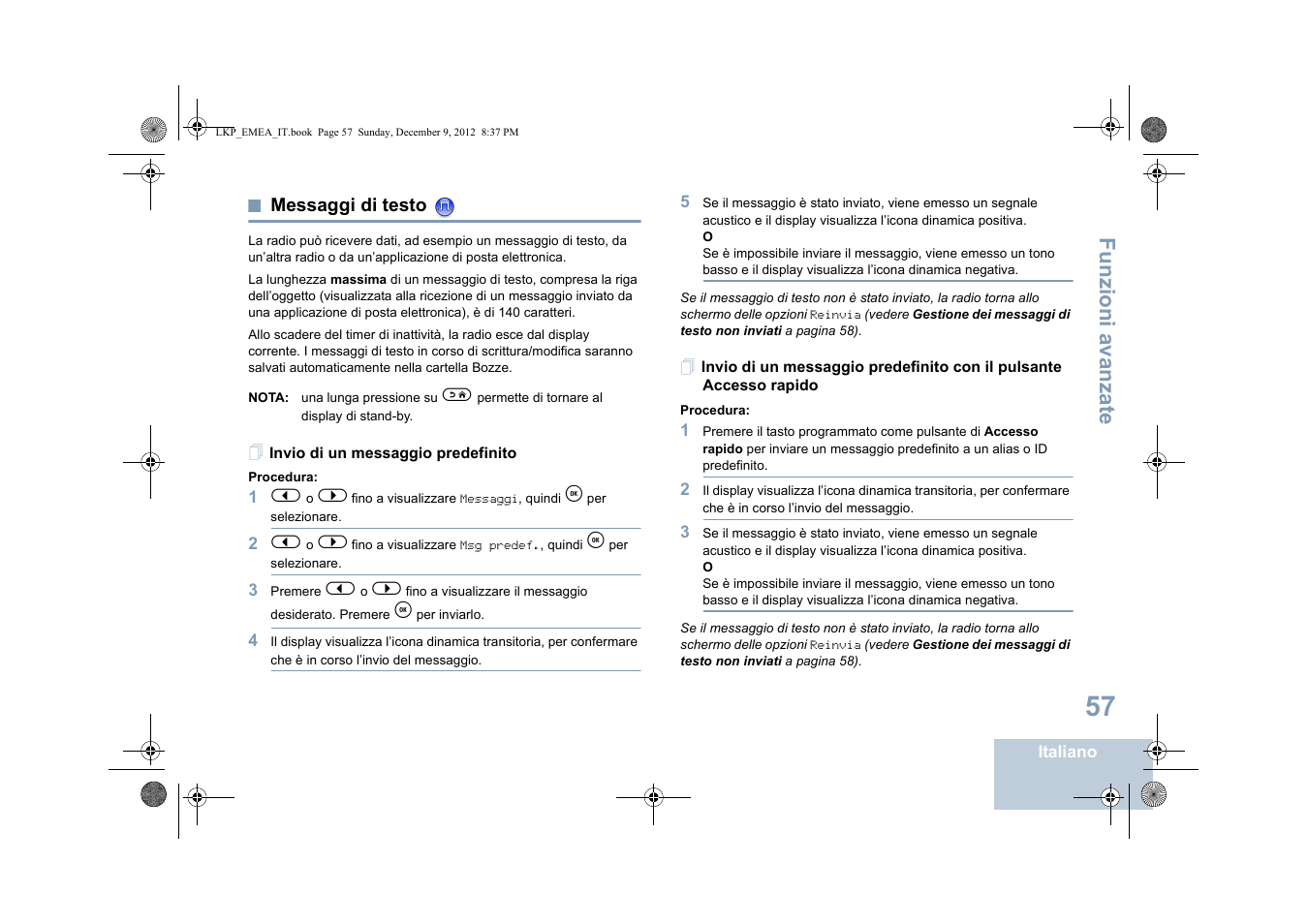 Messaggi di testo, Invio di un messaggio predefinito, Funzioni a vanza te | Motorola DP 2600 User Manual | Page 365 / 900