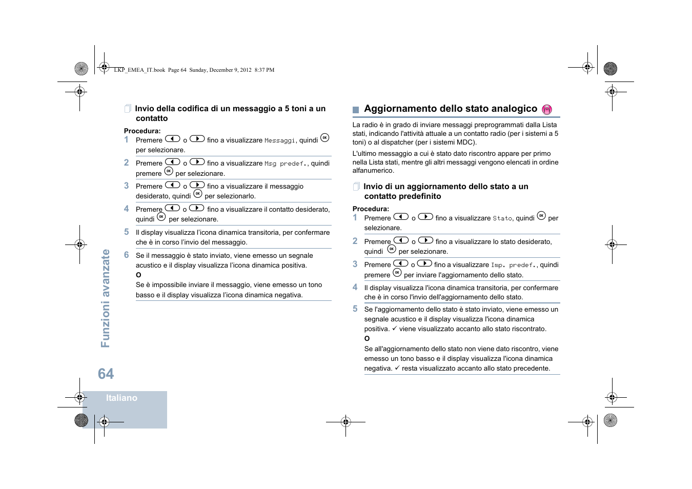 Aggiornamento dello stato analogico, Funzioni avanzate | Motorola DP 2600 User Manual | Page 372 / 900