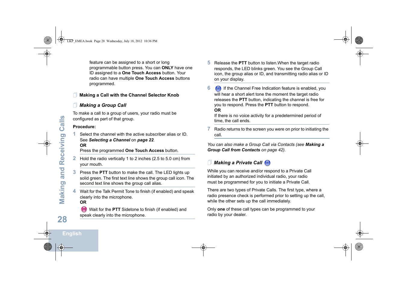 Making a call with the channel selector knob, Making a group call, Making a private call | Making and receiving calls | Motorola DP 2600 User Manual | Page 38 / 900