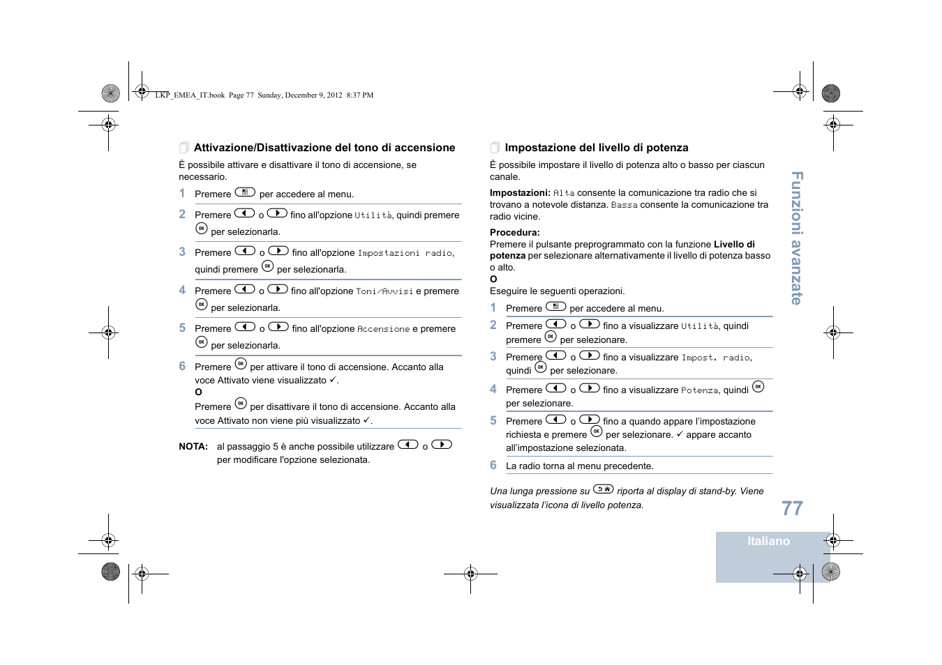 Attivazione/disattivazione del tono di accensione, Impostazione del livello di potenza, Funzioni a vanza te | Motorola DP 2600 User Manual | Page 385 / 900