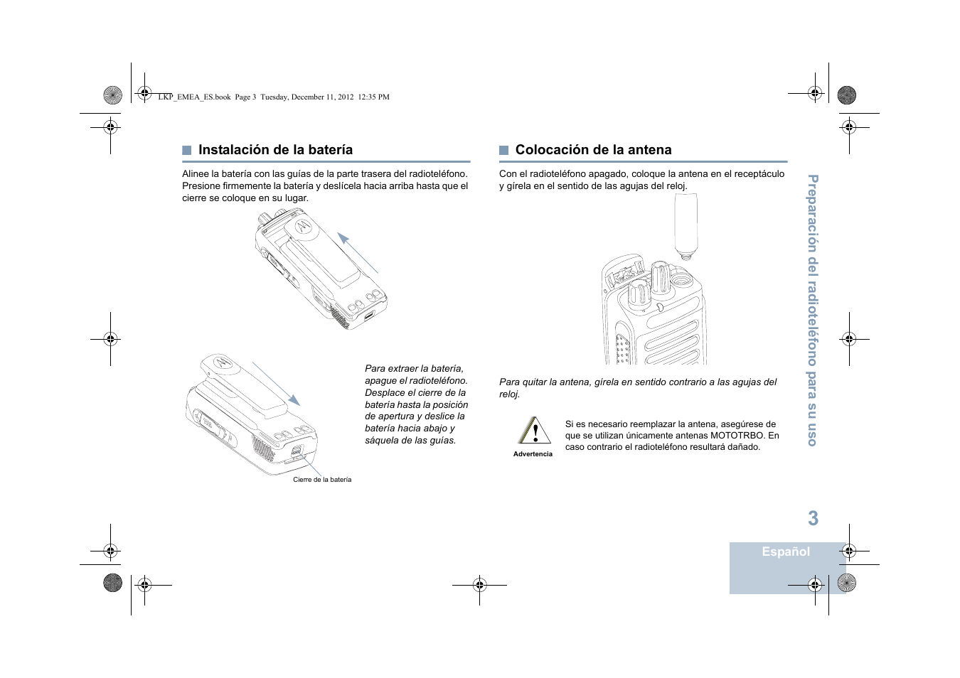 Instalación de la batería, Colocación de la antena, Instalación de la batería colocación de la antena | Motorola DP 2600 User Manual | Page 411 / 900