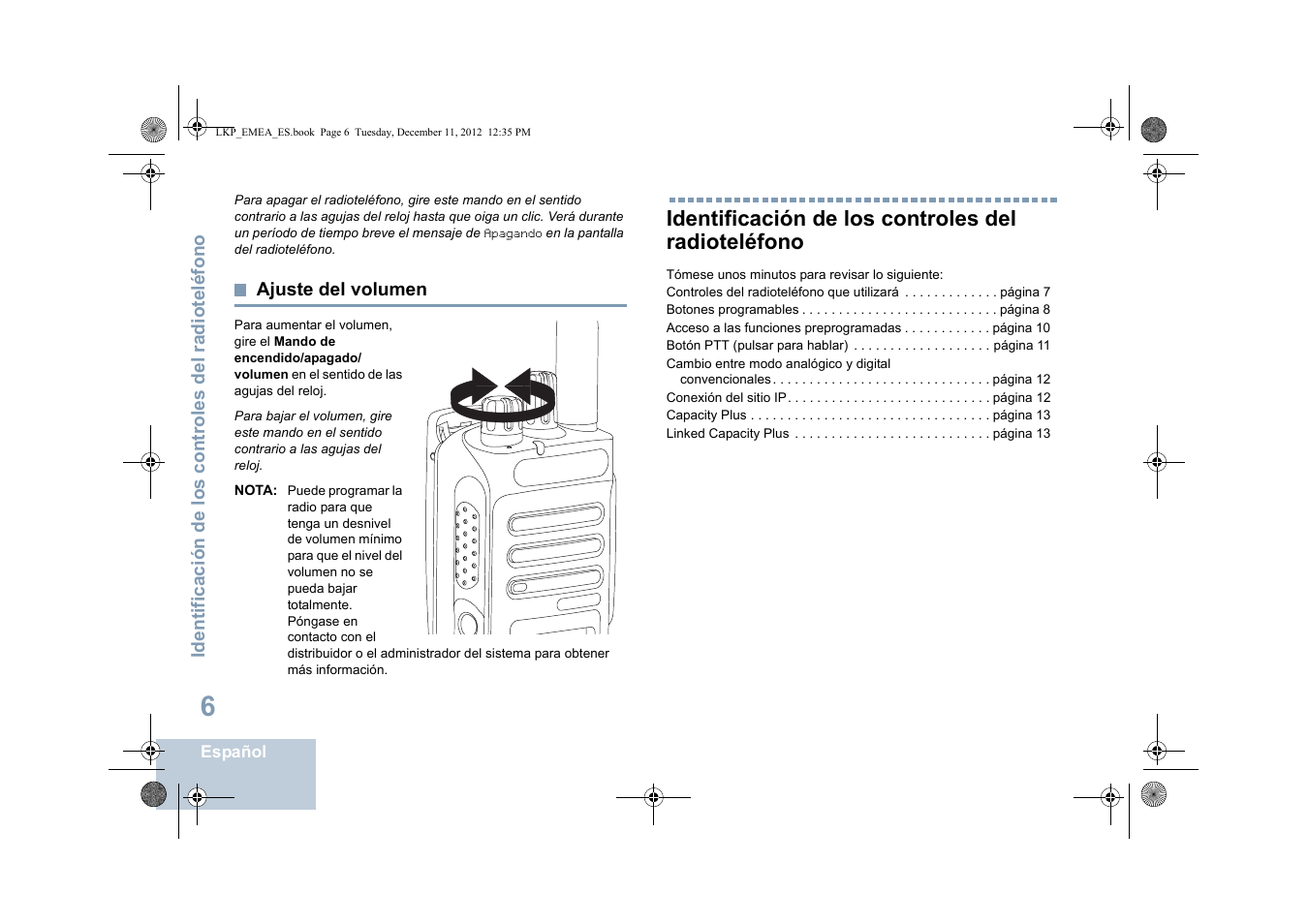 Ajuste del volumen, Identificación de los controles del radioteléfono | Motorola DP 2600 User Manual | Page 414 / 900