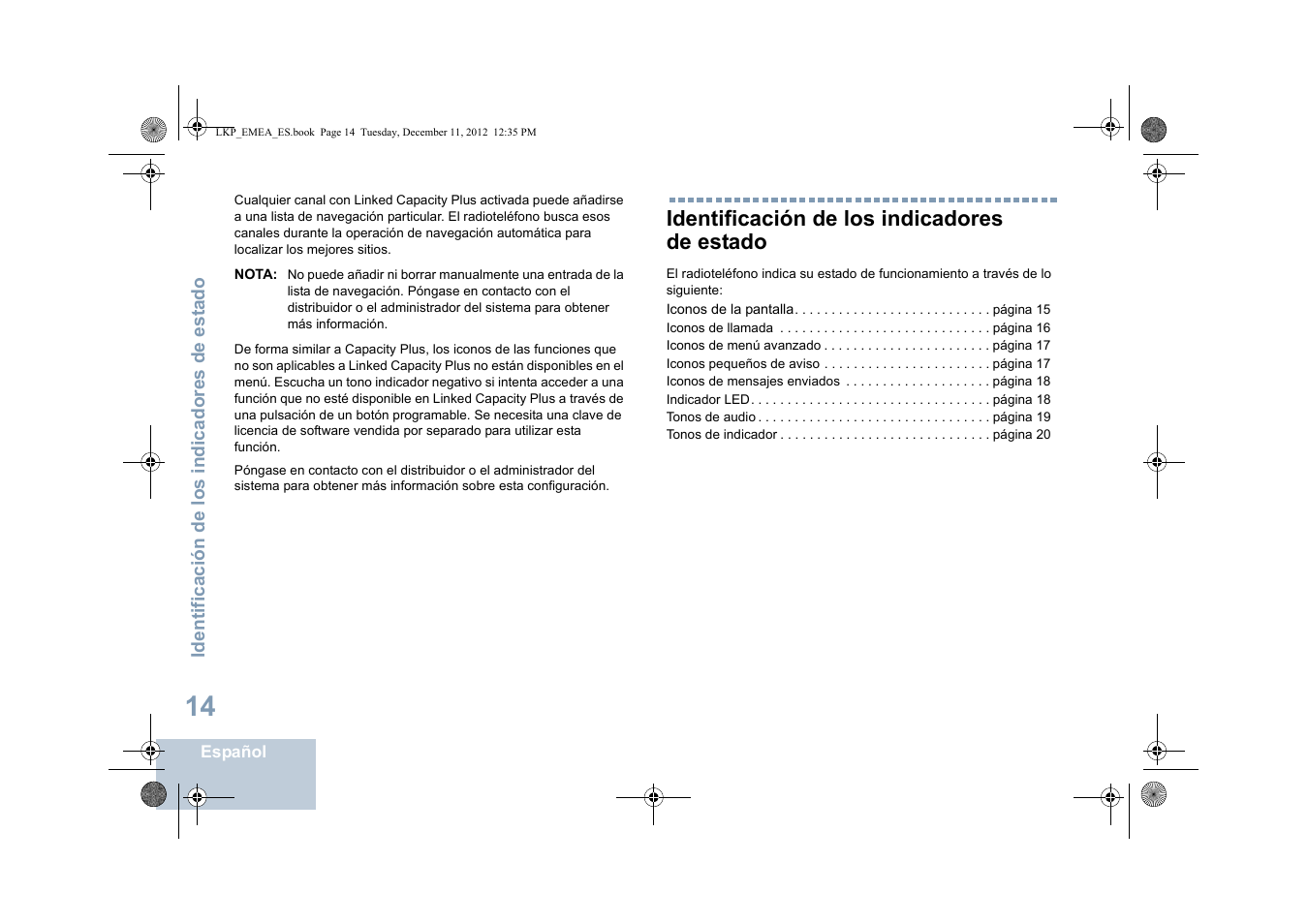 Identificación de los indicadores de estado | Motorola DP 2600 User Manual | Page 422 / 900