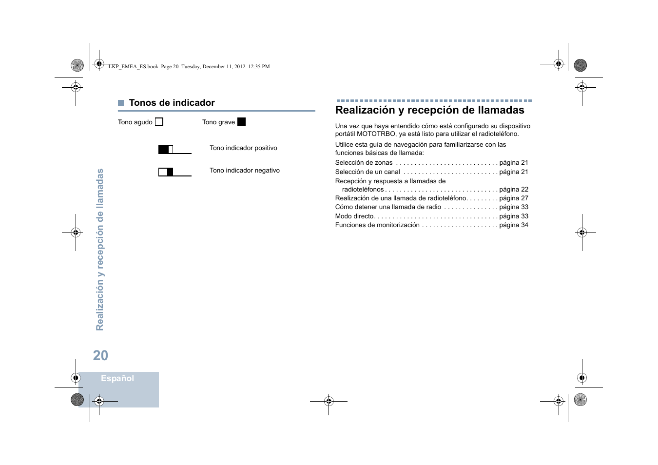 Tonos de indicador, Realización y recepción de llamadas | Motorola DP 2600 User Manual | Page 428 / 900