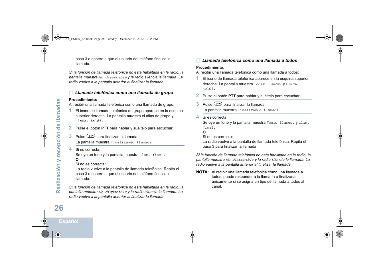 Llamada telefónica como una llamada de grupo, Llamada telefónica como una llamada a todos | Motorola DP 2600 User Manual | Page 434 / 900