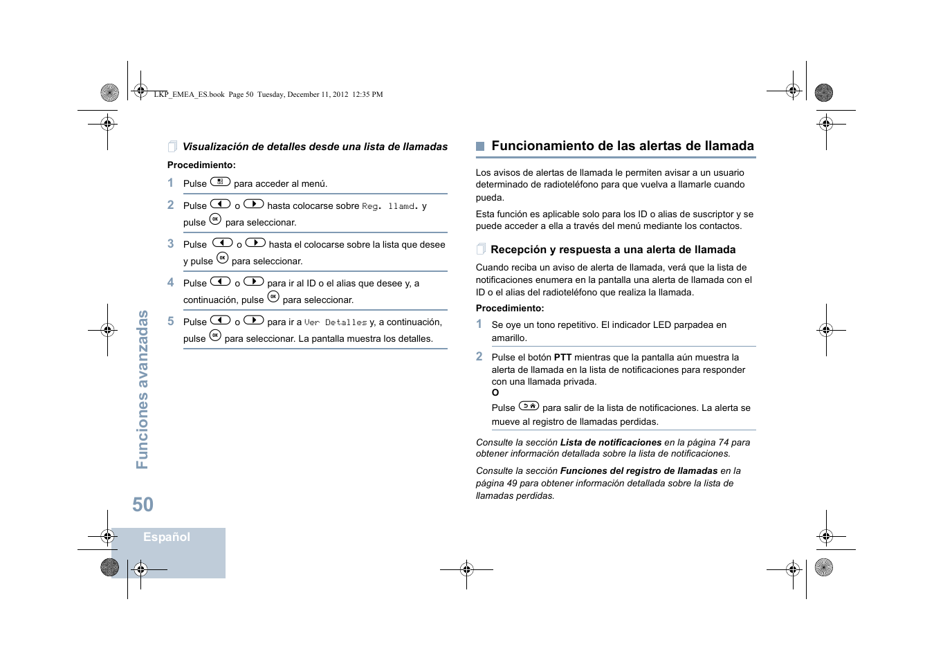 Funcionamiento de las alertas de llamada, Recepción y respuesta a una alerta de llamada, Funciones avanzadas | Motorola DP 2600 User Manual | Page 458 / 900