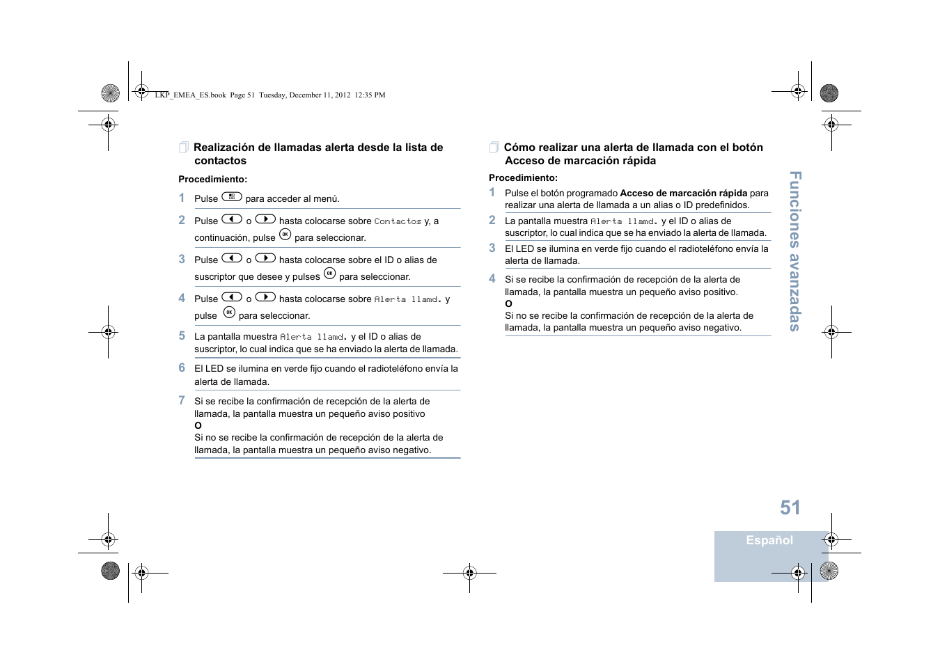 Funciones avanzadas | Motorola DP 2600 User Manual | Page 459 / 900