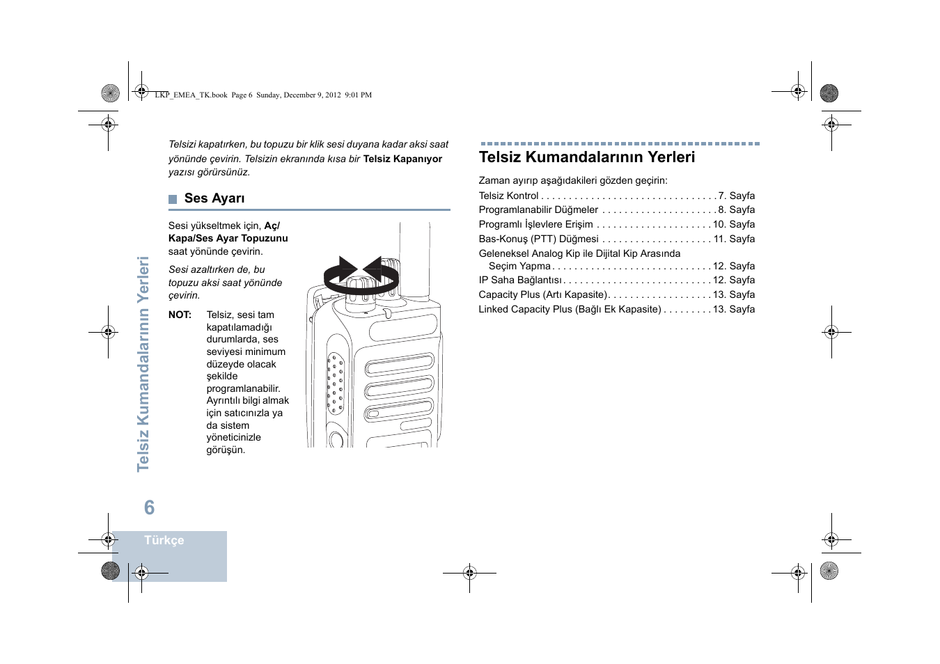 Ses ayarı, Telsiz kumandalarının yerleri, Sayfa | Motorola DP 2600 User Manual | Page 514 / 900