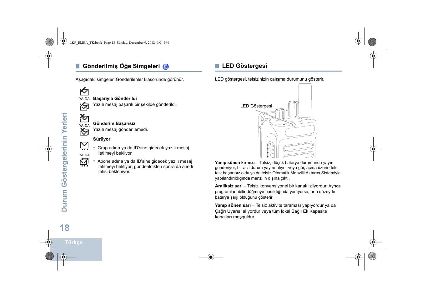 Gönderilmiş öğe simgeleri, Led göstergesi, Gönderilmiş öğe simgeleri led göstergesi | Sayfa led göstergesi, Sayfa, Durum göstergelerinin y erleri | Motorola DP 2600 User Manual | Page 526 / 900