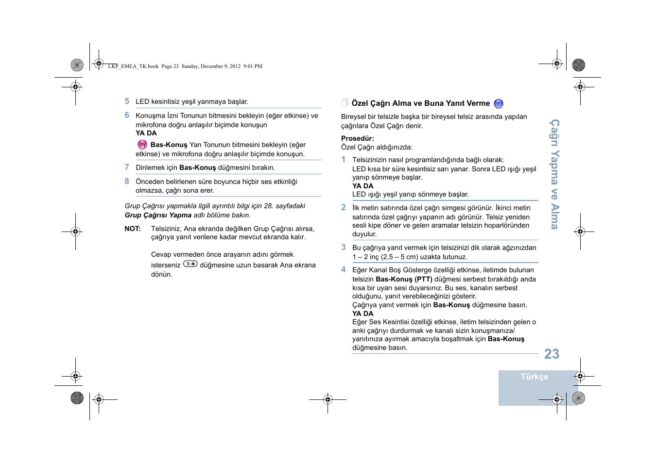 Özel çağrı alma ve buna yanıt verme | Motorola DP 2600 User Manual | Page 531 / 900