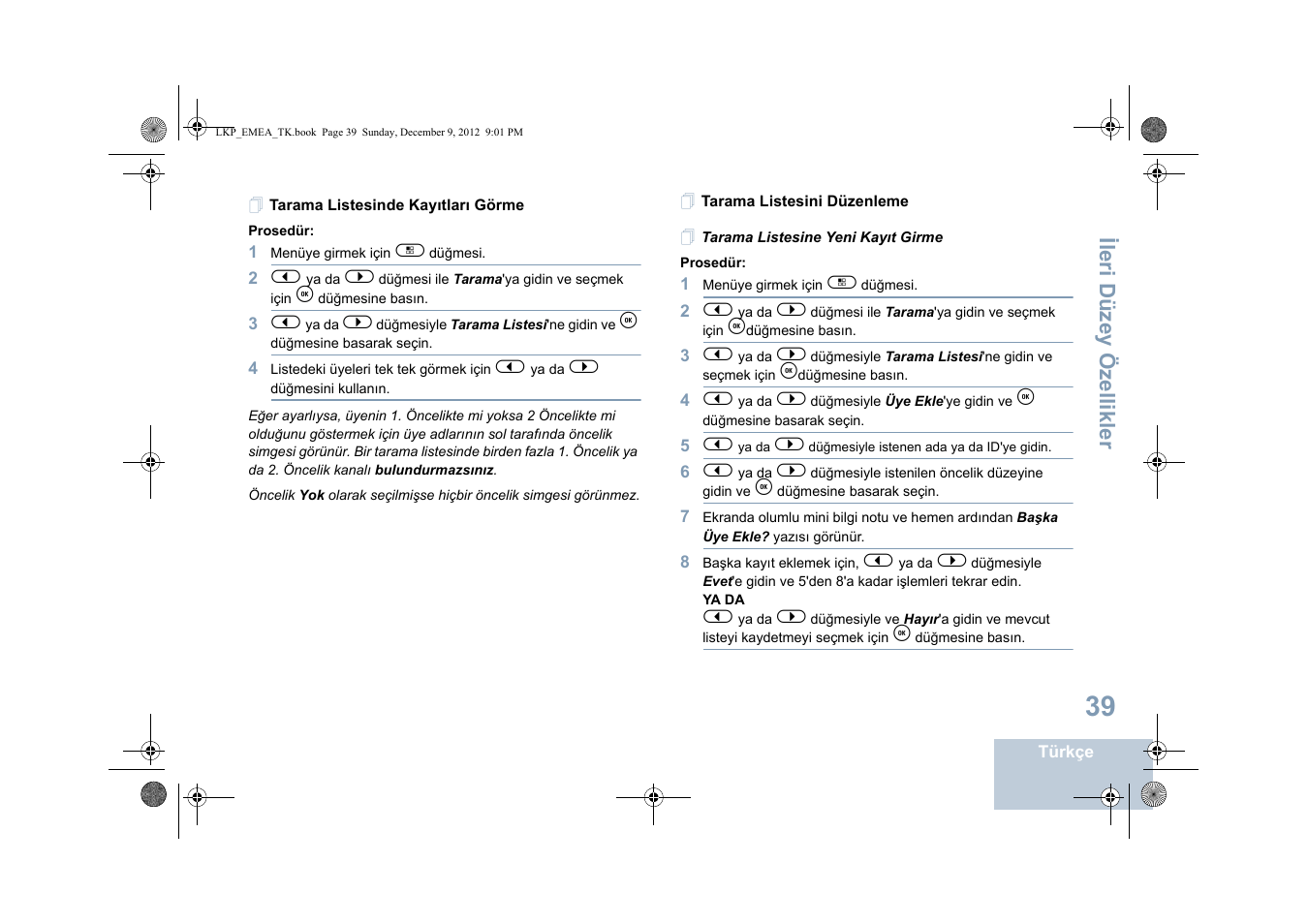 Tarama listesinde kayıtları görme, Tarama listesini düzenleme, Tarama listesine yeni kayıt girme | Motorola DP 2600 User Manual | Page 547 / 900