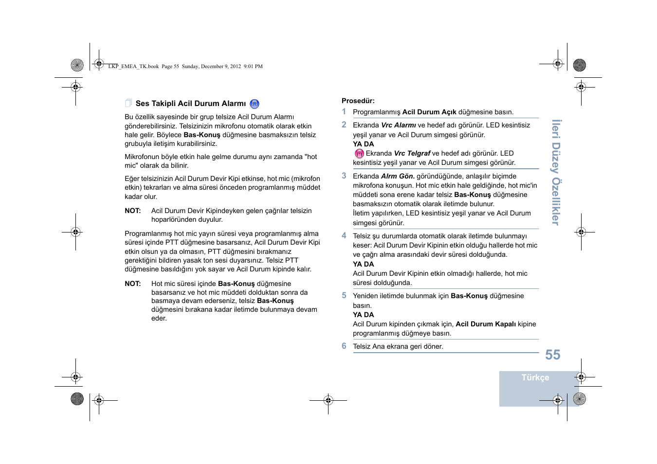 Ses takipli acil durum alarmı, Ileri düzey özellikler | Motorola DP 2600 User Manual | Page 563 / 900