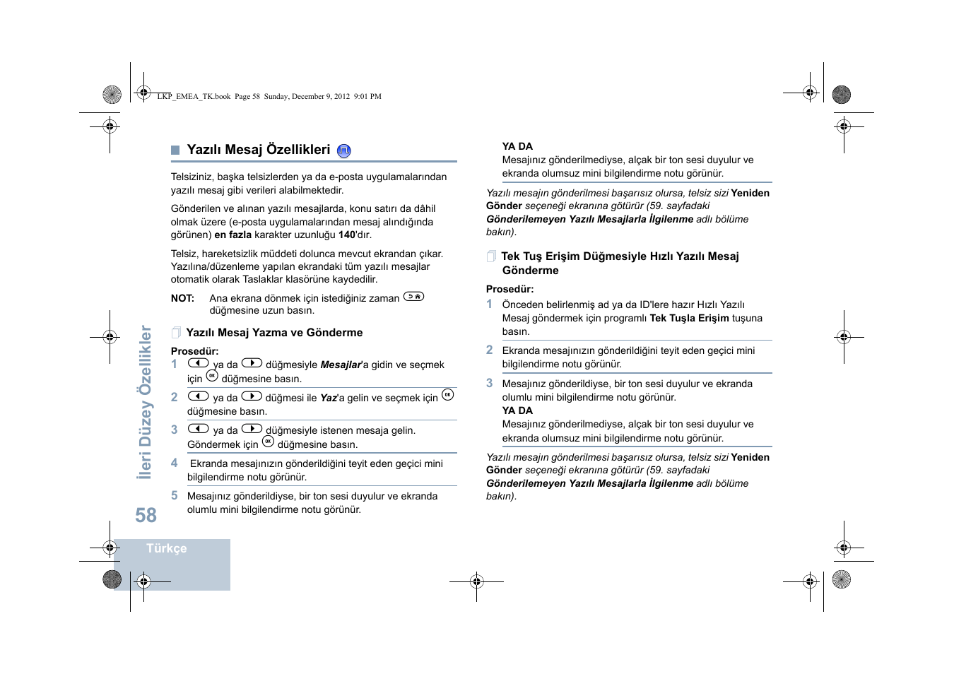 Yazılı mesaj özellikleri, Yazılı mesaj yazma ve gönderme, Sayfa | Ileri düzey özellikler | Motorola DP 2600 User Manual | Page 566 / 900