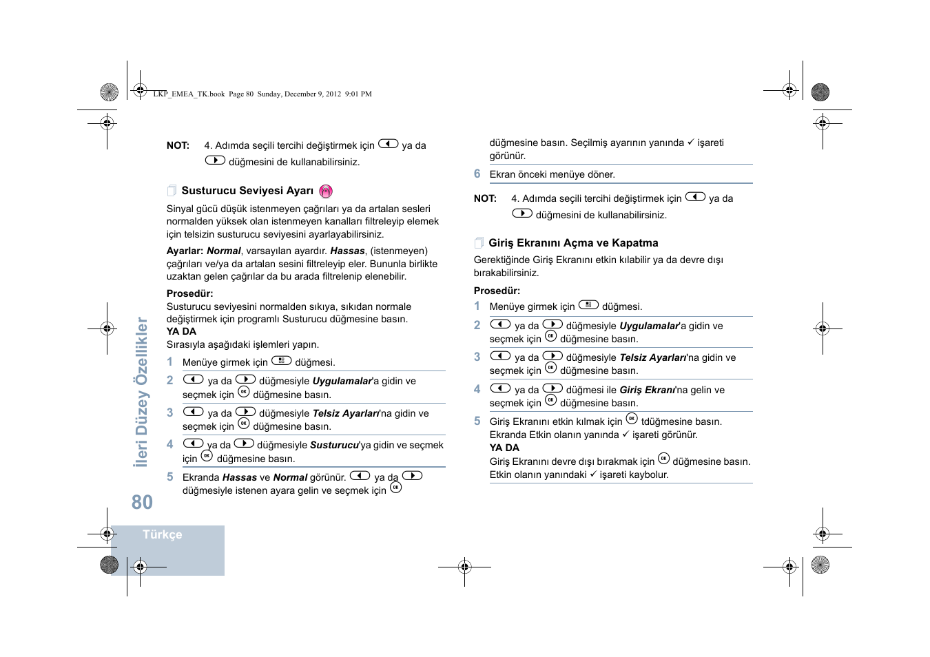 Susturucu seviyesi ayarı, Giriş ekranını açma ve kapatma | Motorola DP 2600 User Manual | Page 588 / 900