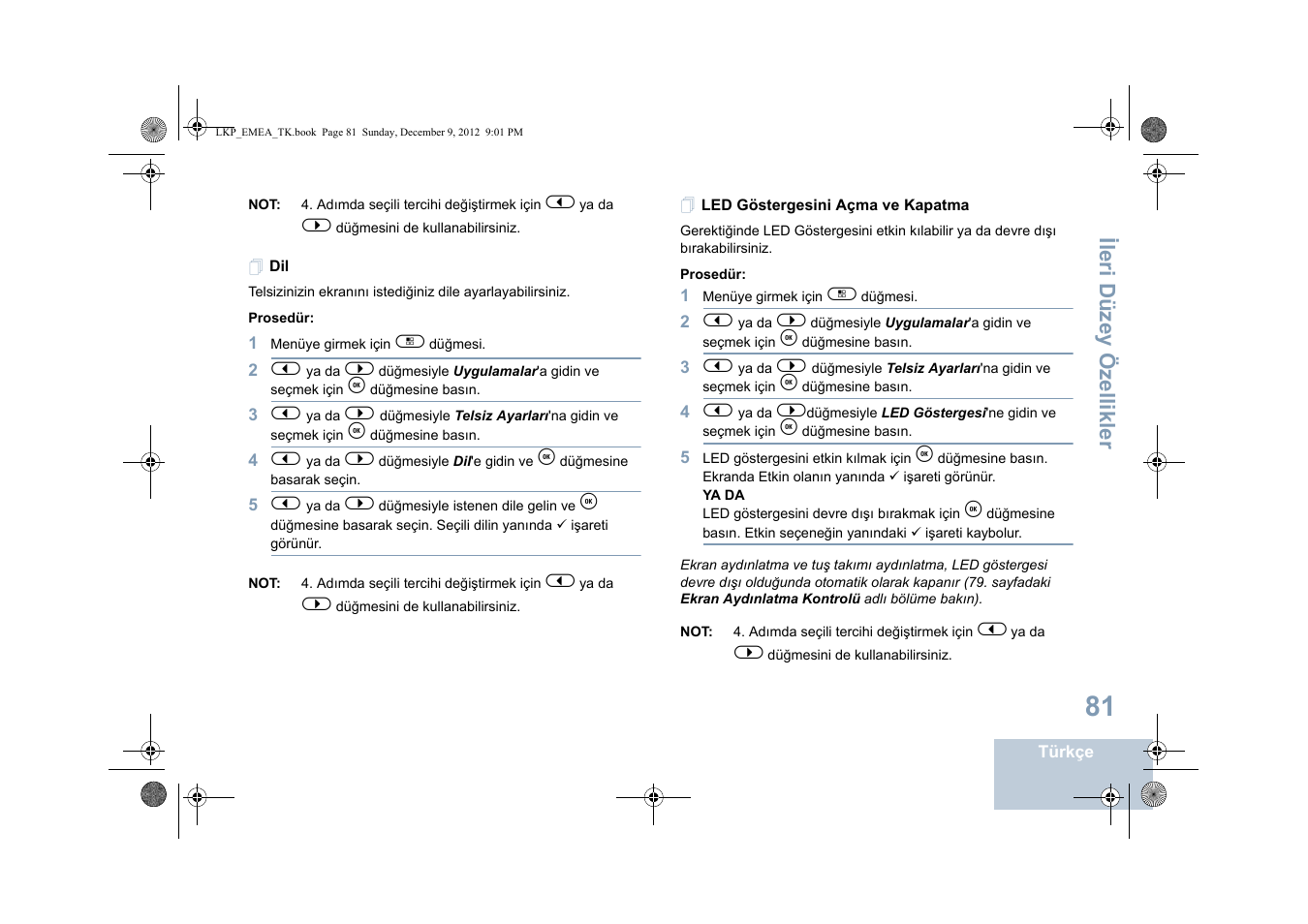 Led göstergesini açma ve kapatma, Dil led göstergesini açma ve kapatma | Motorola DP 2600 User Manual | Page 589 / 900