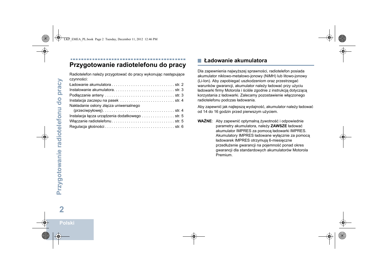 Przygotowanie radiotelefonu do pracy, Ładowanie akumulatora | Motorola DP 2600 User Manual | Page 610 / 900