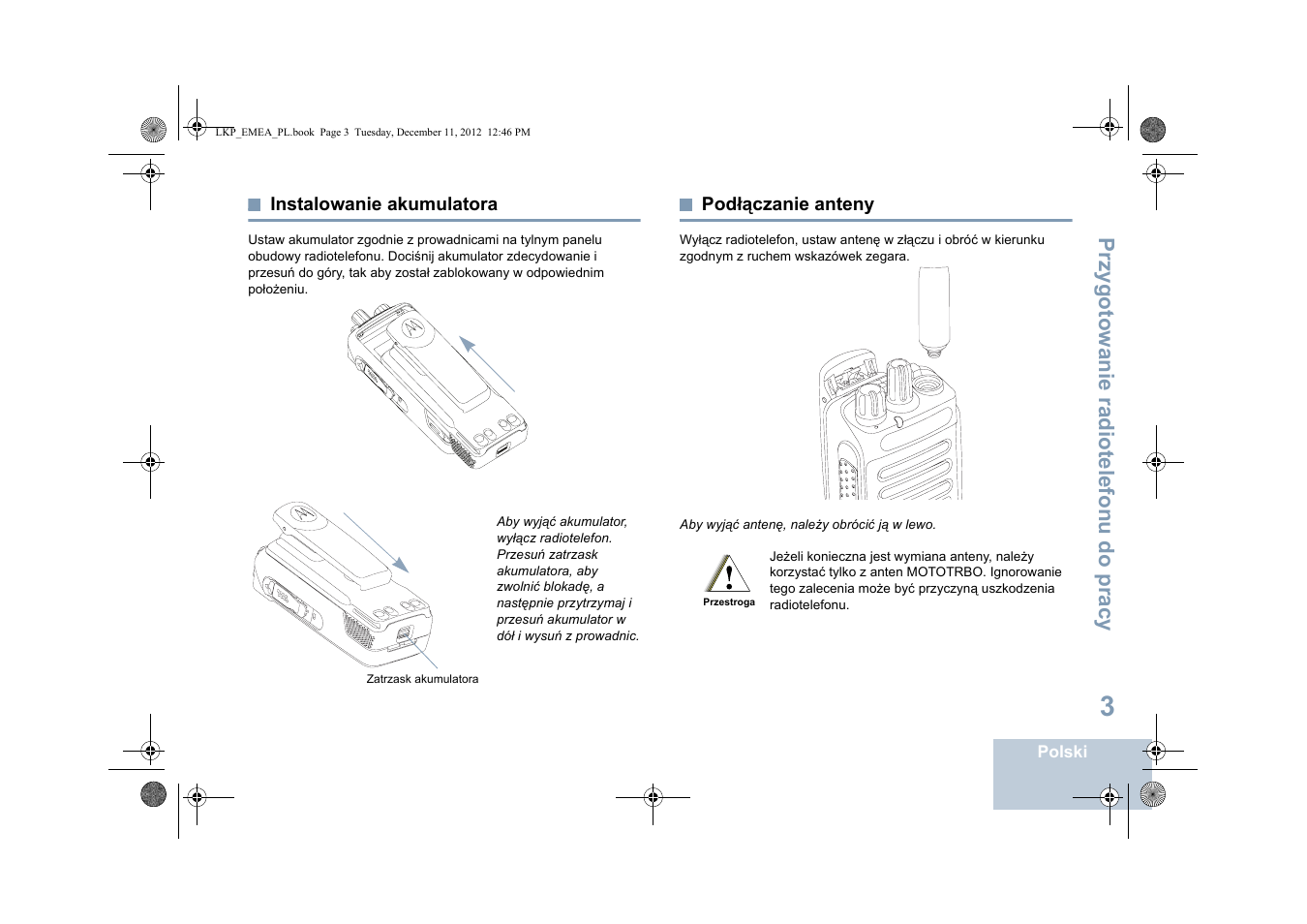 Instalowanie akumulatora, Podłączanie anteny, Instalowanie akumulatora podłączanie anteny | Motorola DP 2600 User Manual | Page 611 / 900