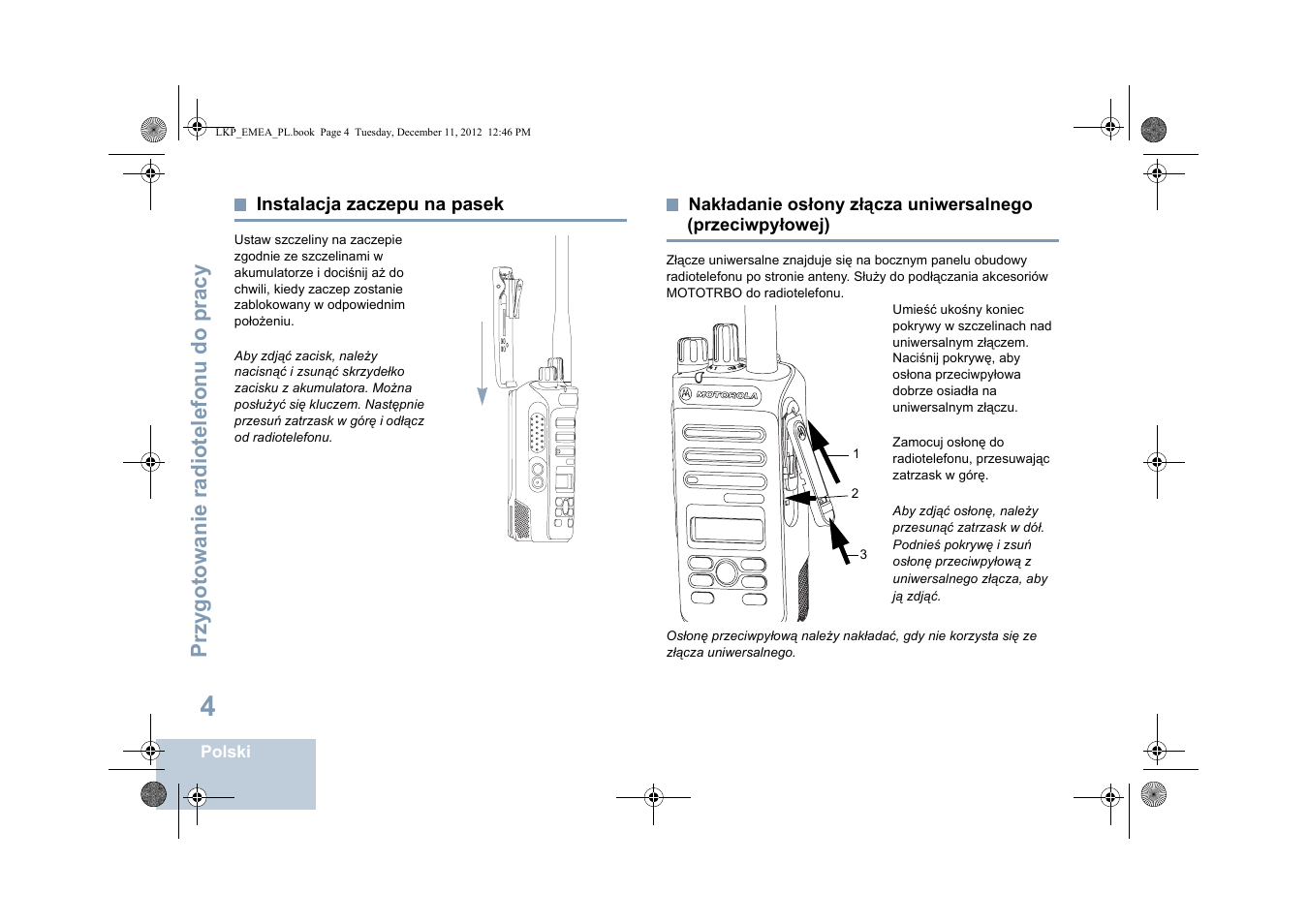 Instalacja zaczepu na pasek, Przeciwpyłowej), Przygotowanie radiotelefonu do pracy | Motorola DP 2600 User Manual | Page 612 / 900