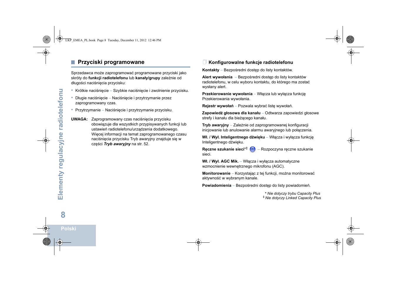 Przyciski programowane, Konfigurowalne funkcje radiotelefonu, Elementy regulacyjne radiotelefonu | Motorola DP 2600 User Manual | Page 616 / 900