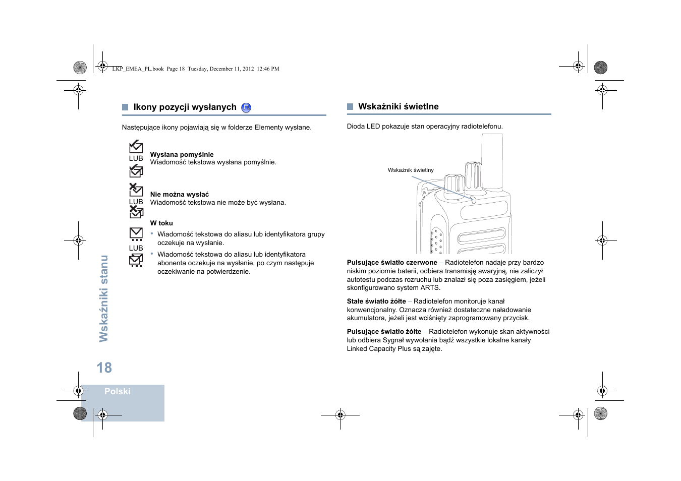 Ikony pozycji wysłanych, Wskaźniki świetlne, Ikony pozycji wysłanych wskaźniki świetlne | Wska źniki st anu | Motorola DP 2600 User Manual | Page 626 / 900