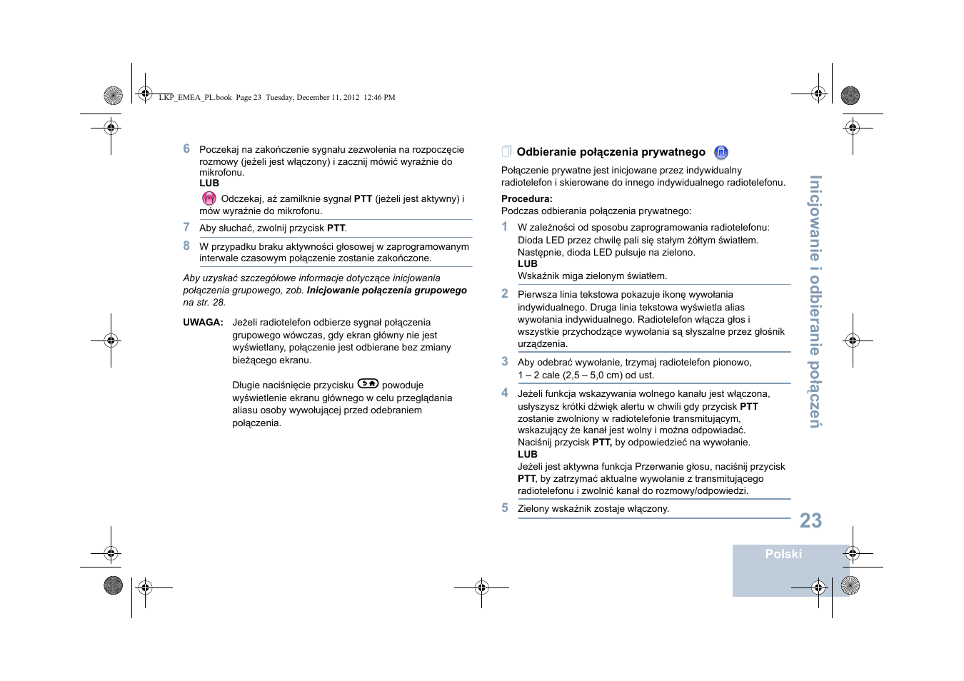 Odbieranie połączenia prywatnego, Inicjowanie i odbieranie po łą cze ń | Motorola DP 2600 User Manual | Page 631 / 900