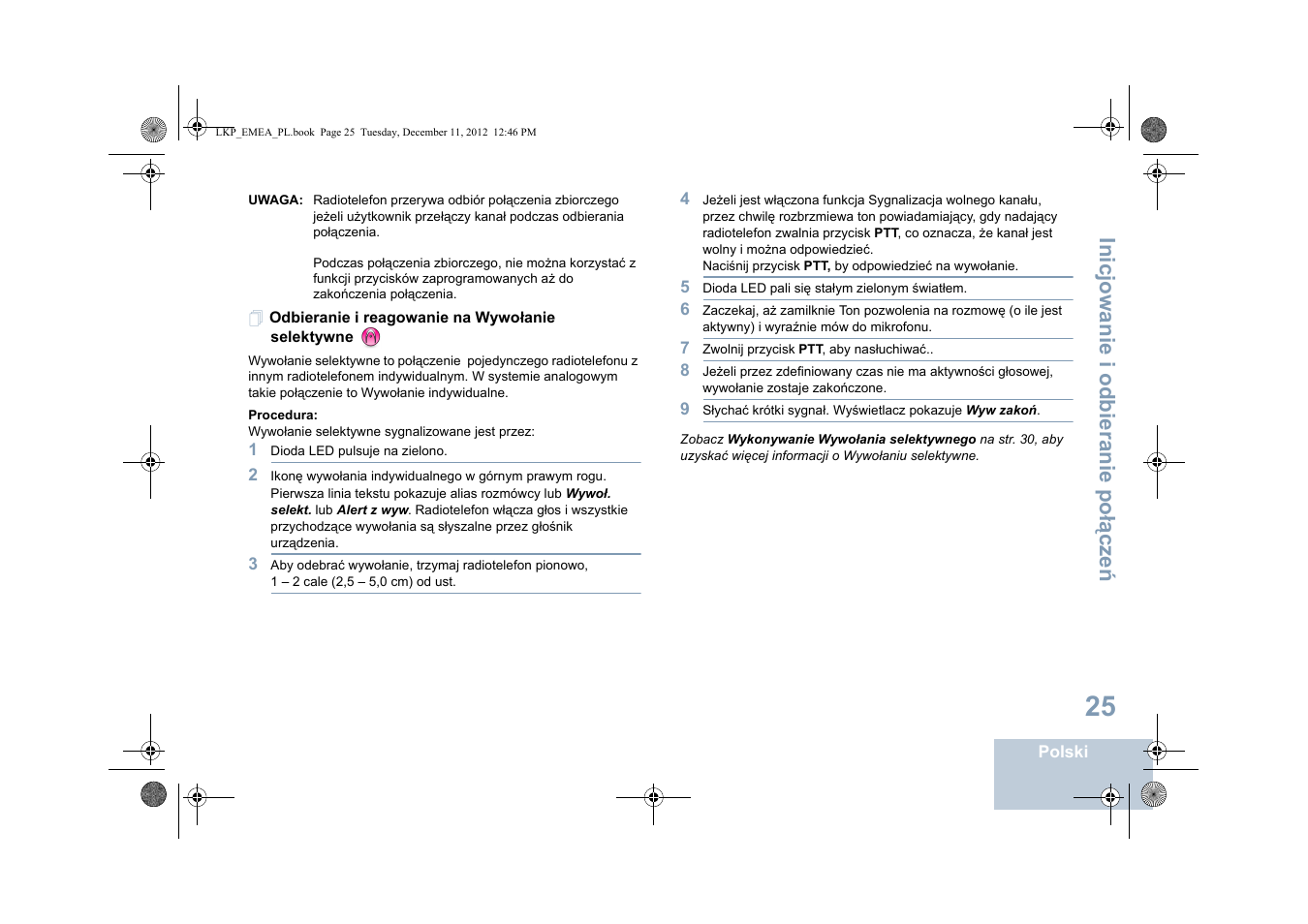 Odbieranie i reagowanie na wywołanie selektywne, Inicjowanie i odbieranie po łą cze ń | Motorola DP 2600 User Manual | Page 633 / 900