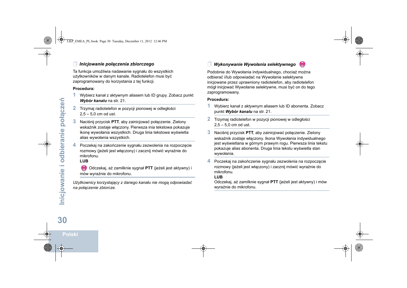 Inicjowanie połączenia zbiorczego, Wykonywanie wywołania selektywnego, Inicjowanie i odbieranie po łą cze ń | Motorola DP 2600 User Manual | Page 638 / 900