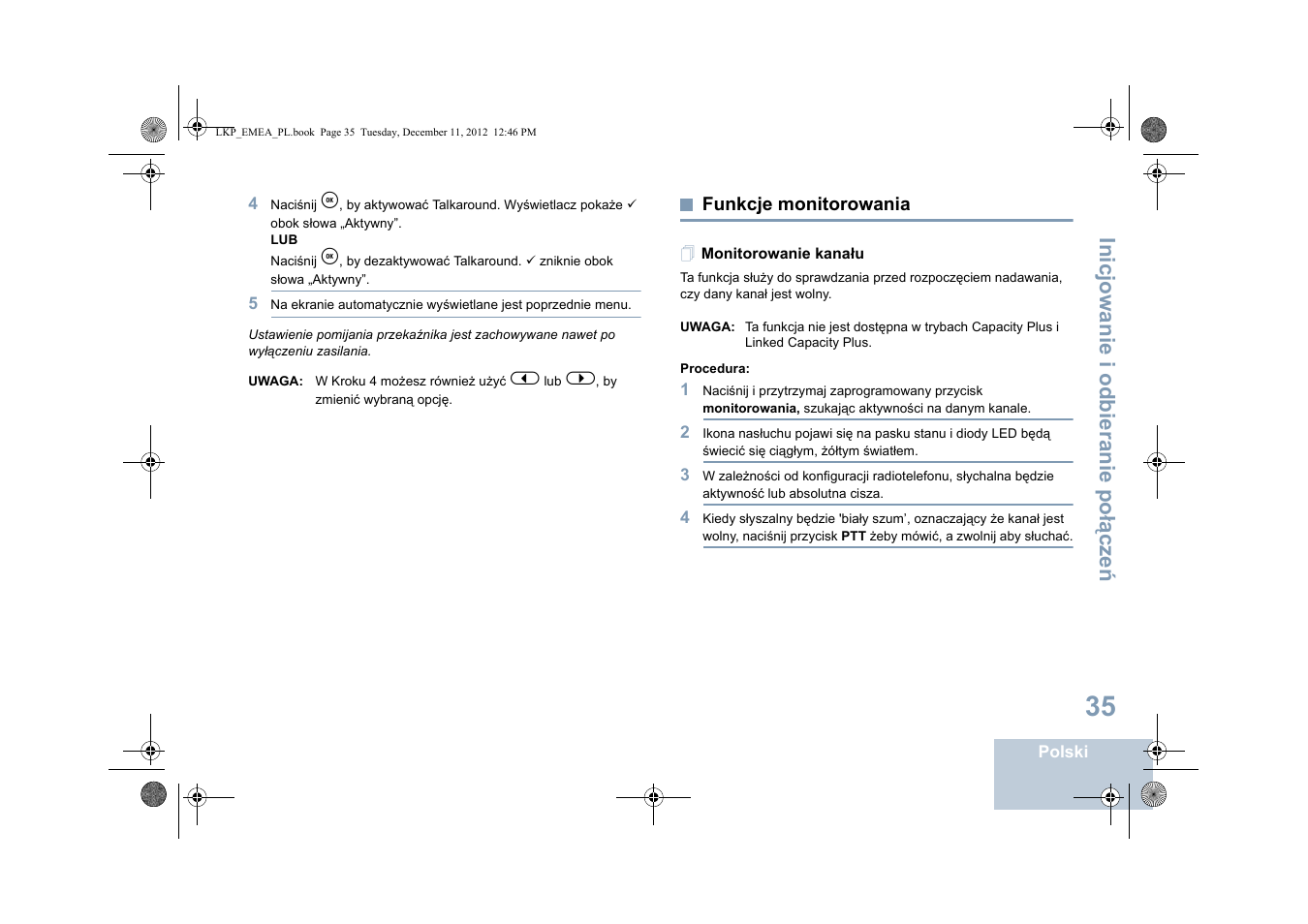 Funkcje monitorowania, Monitorowanie kanału, Inicjowanie i odbieranie po łą cze ń | Motorola DP 2600 User Manual | Page 643 / 900