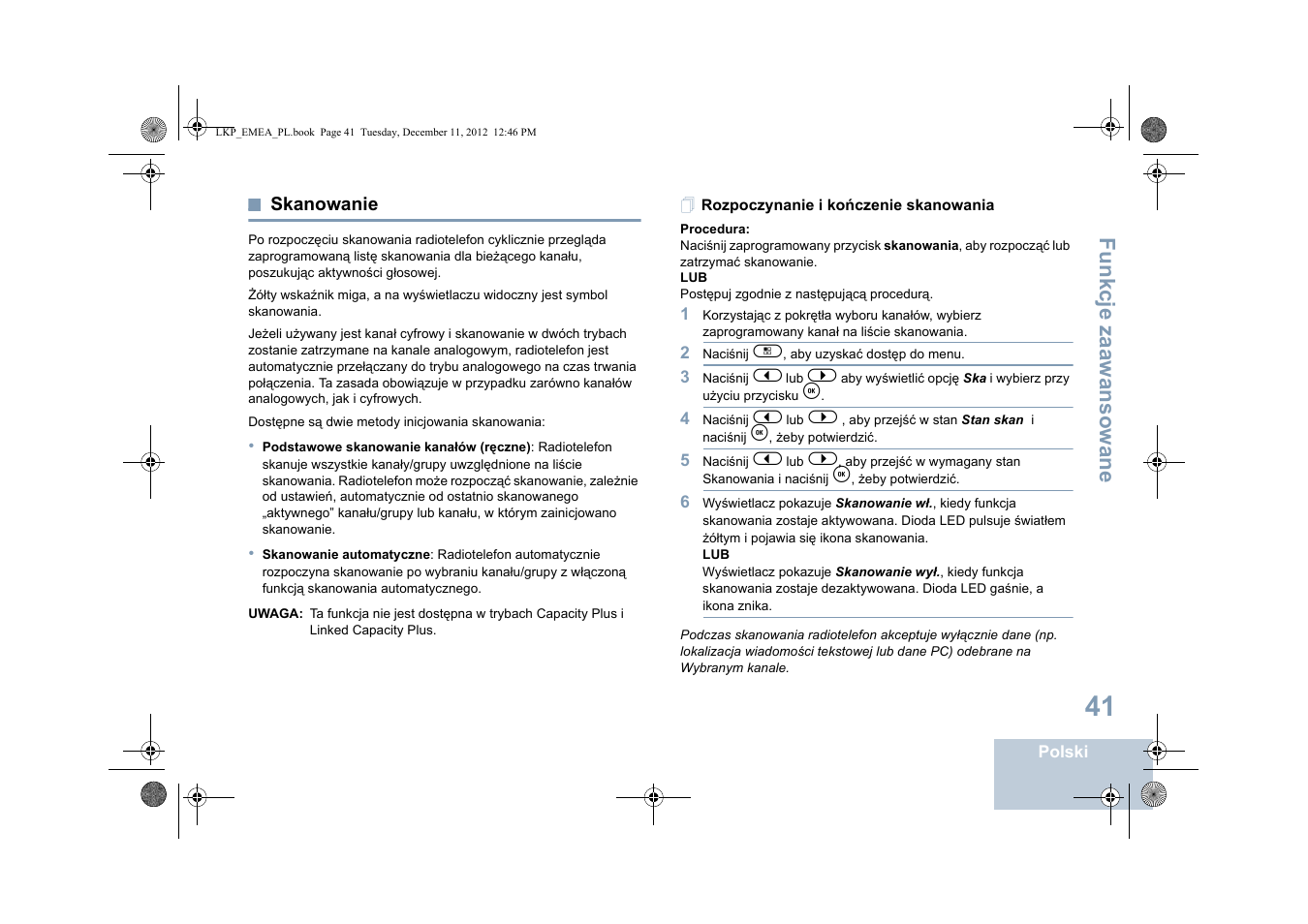 Skanowanie, Rozpoczynanie i kończenie skanowania, Fu n kcje zaaw an so wan e | Motorola DP 2600 User Manual | Page 649 / 900