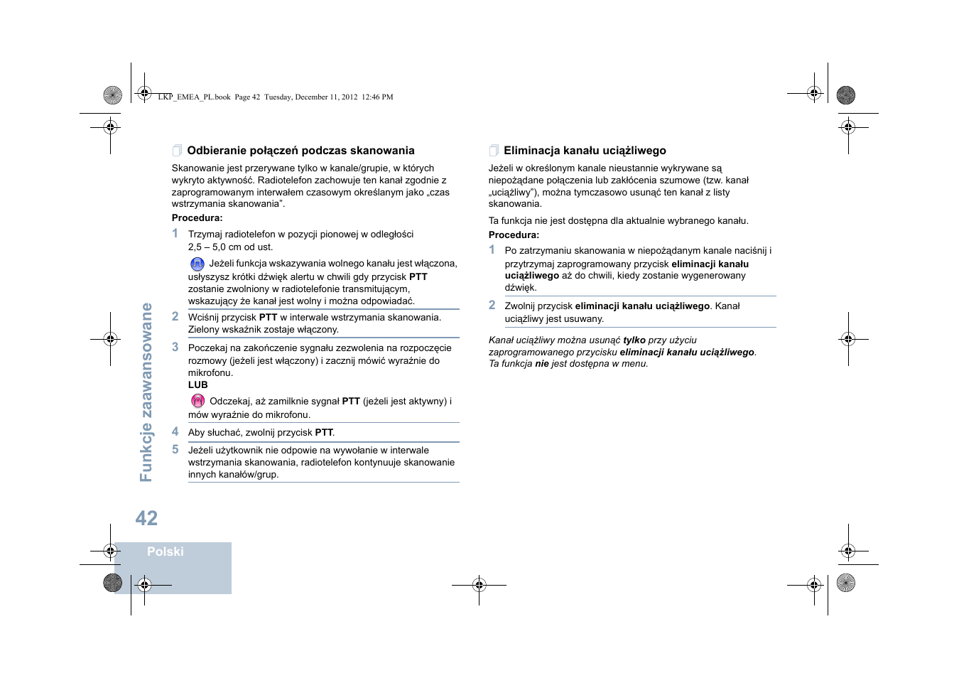 Odbieranie połączeń podczas skanowania, Eliminacja kanału uciążliwego, Fu nkcje zaaw an so wane | Motorola DP 2600 User Manual | Page 650 / 900