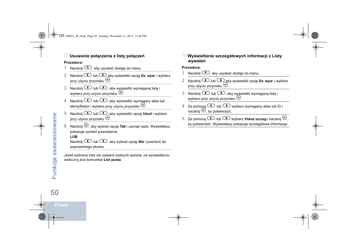 Usuwanie połączenia z listy połączeń, Fu nkcje zaaw an so wane | Motorola DP 2600 User Manual | Page 658 / 900