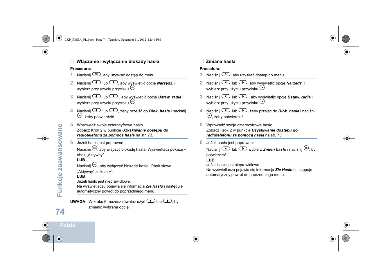 Włączanie i wyłączanie blokady hasła, Zmiana hasła, Włączanie i wyłączanie blokady hasła zmiana hasła | Fu nkcje zaaw an so wane | Motorola DP 2600 User Manual | Page 682 / 900