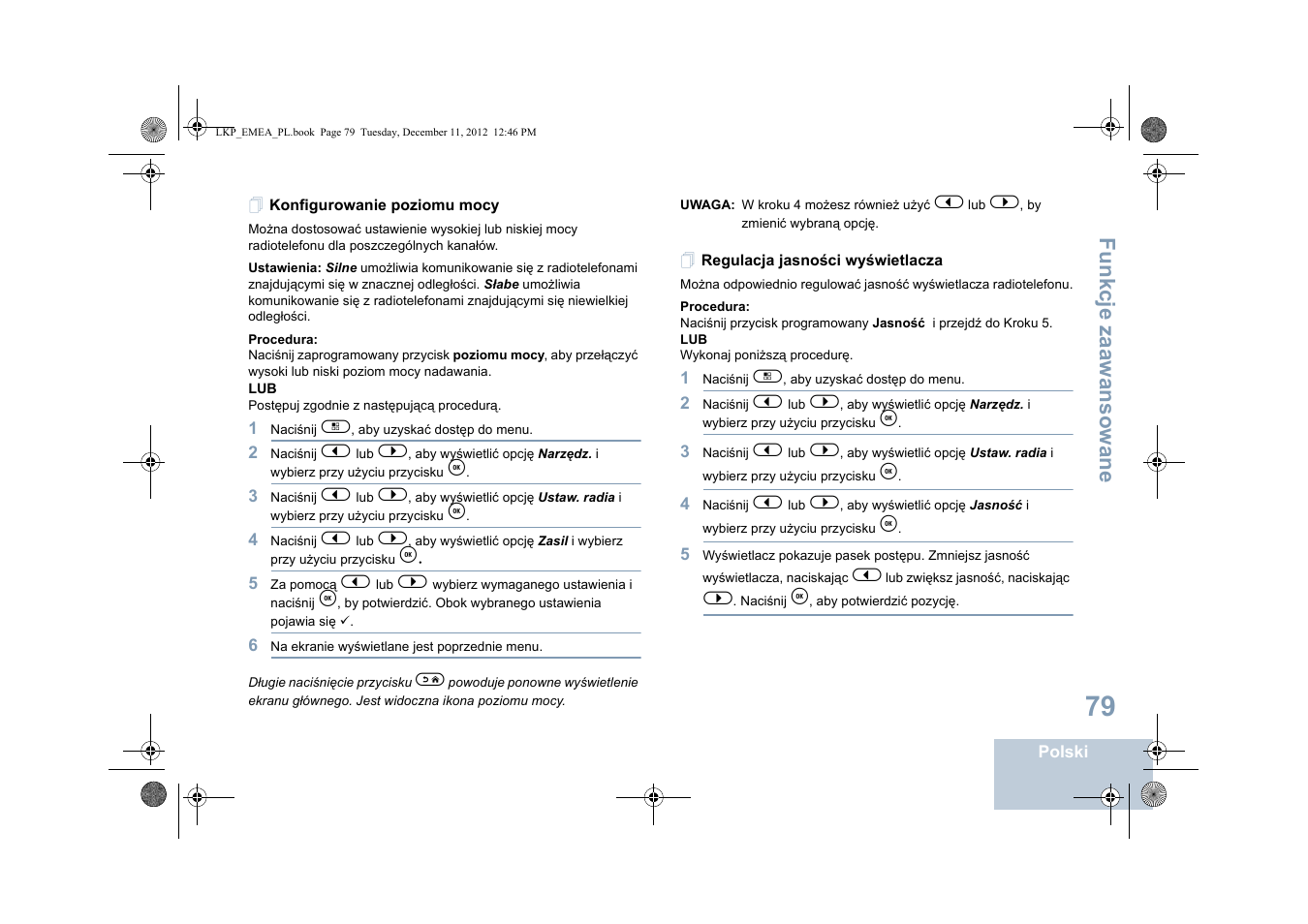 Konfigurowanie poziomu mocy, Regulacja jasności wyświetlacza, Fu n kcje zaaw an so wan e | Motorola DP 2600 User Manual | Page 687 / 900