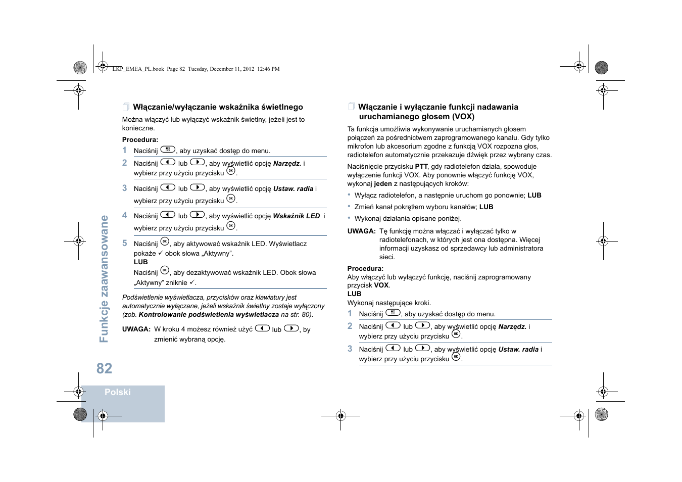 Włączanie/wyłączanie wskaźnika świetlnego, Fu nkcje zaaw an so wane | Motorola DP 2600 User Manual | Page 690 / 900