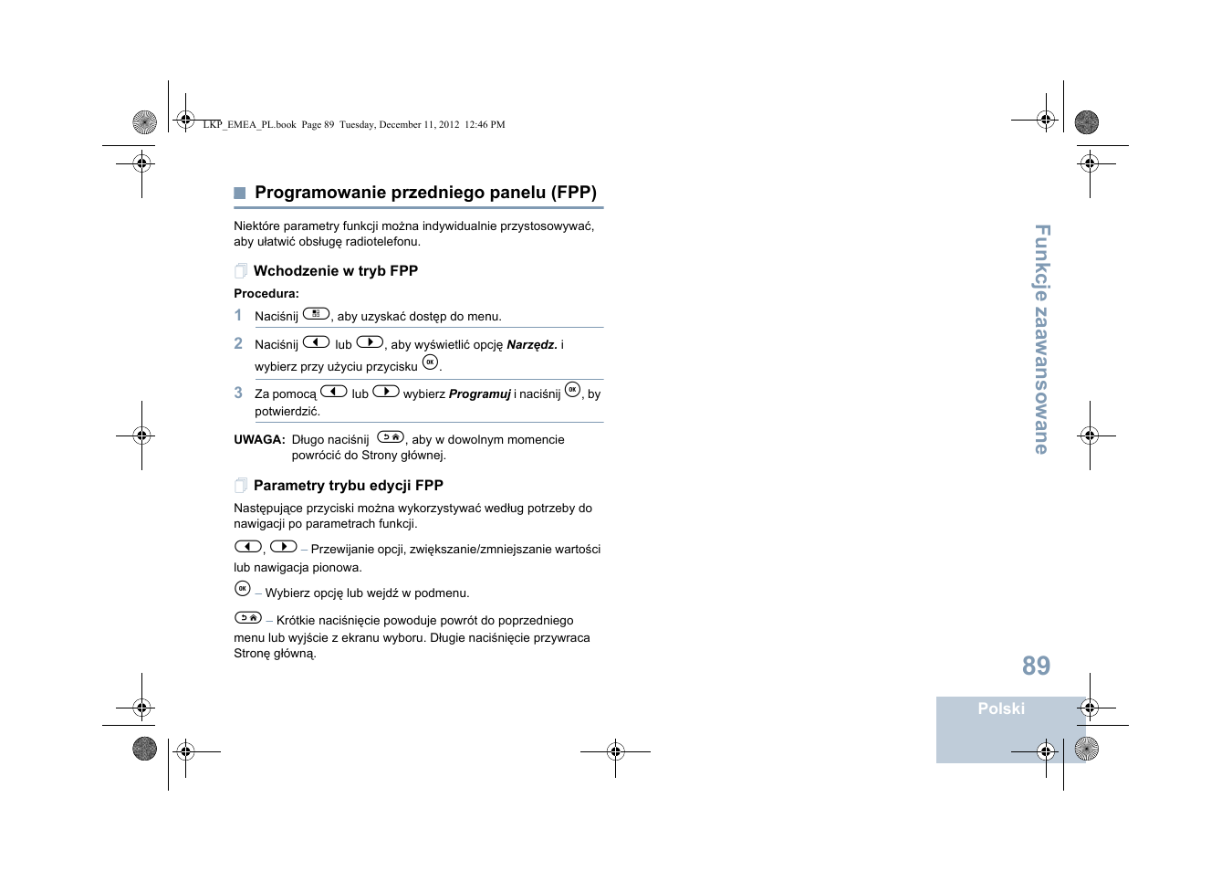 Programowanie przedniego panelu (fpp), Wchodzenie w tryb fpp, Parametry trybu edycji fpp | Wchodzenie w tryb fpp parametry trybu edycji fpp, Fu n kcje zaaw an so wan e | Motorola DP 2600 User Manual | Page 697 / 900