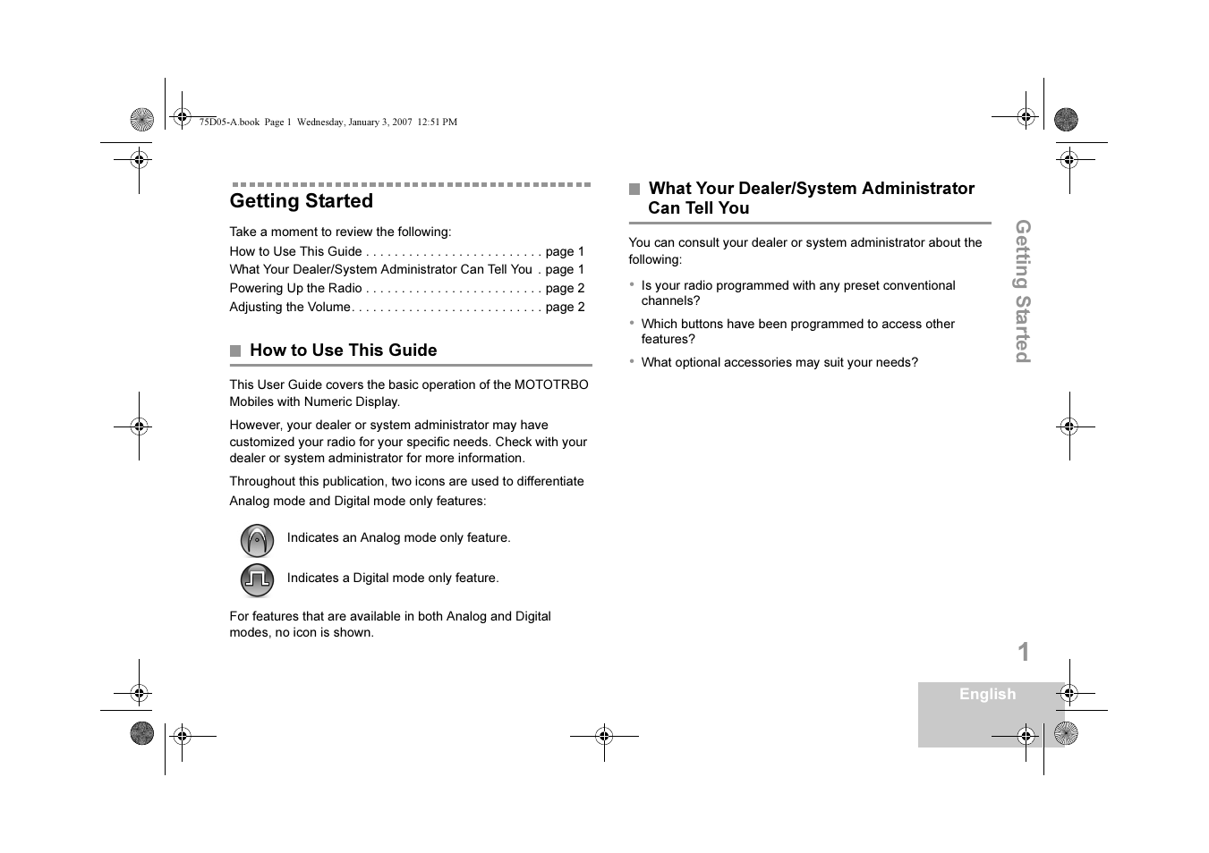 Getting started, How to use this guide, What your dealer/system administrator can tell you | Can tell you, Getting s tar te d | Motorola DM 3400-3401 User Manual | Page 6 / 26