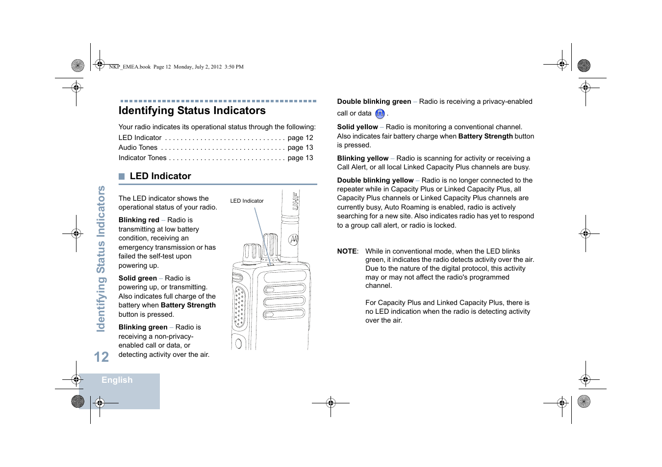 Identifying status indicators, Led indicator, Identifying s tatus indicators | Motorola DP 4400 UHF User Manual | Page 20 / 436