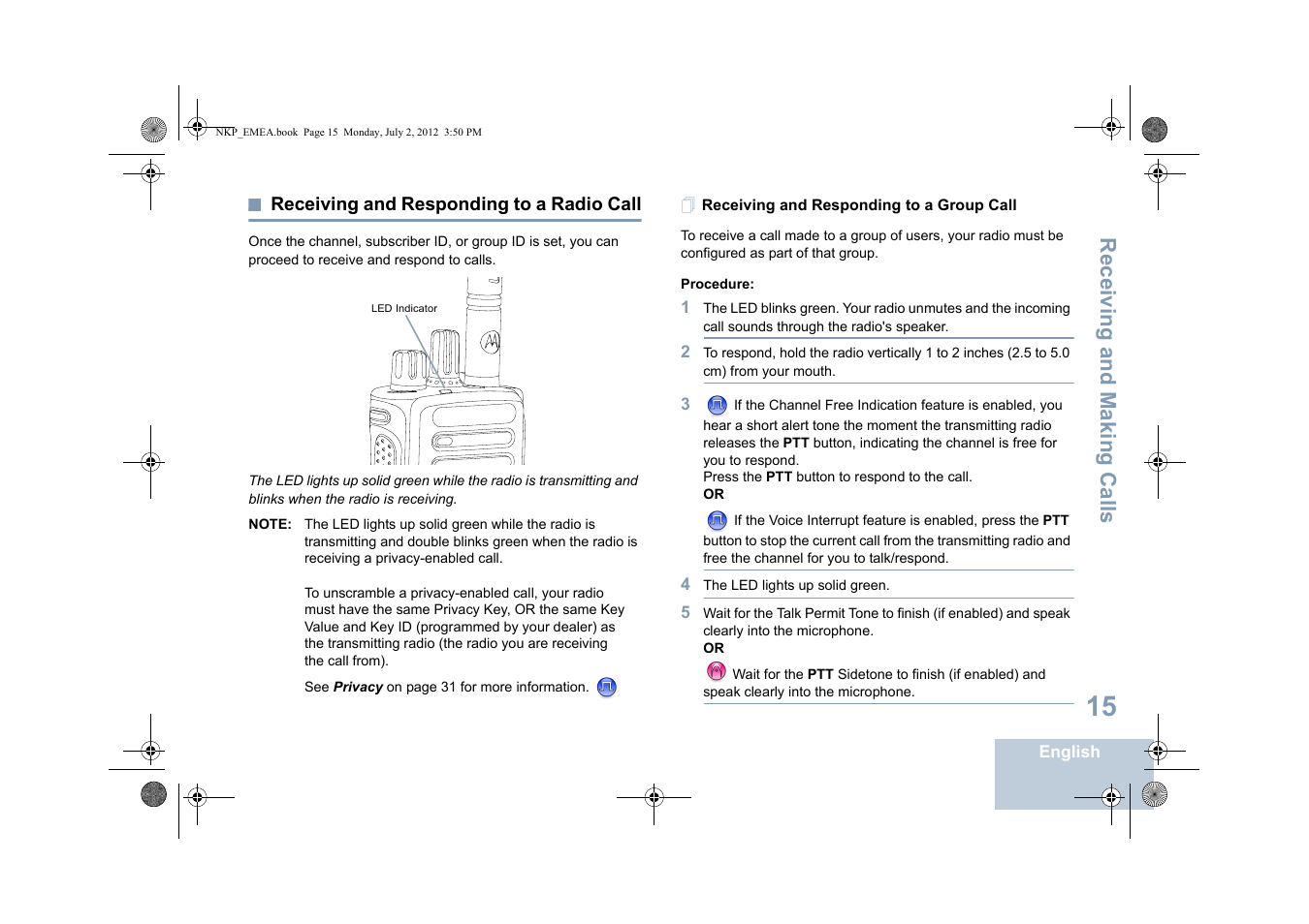 Receiving and responding to a radio call, Receiving and responding to a group call, Receiving and making calls | Motorola DP 4400 UHF User Manual | Page 23 / 436