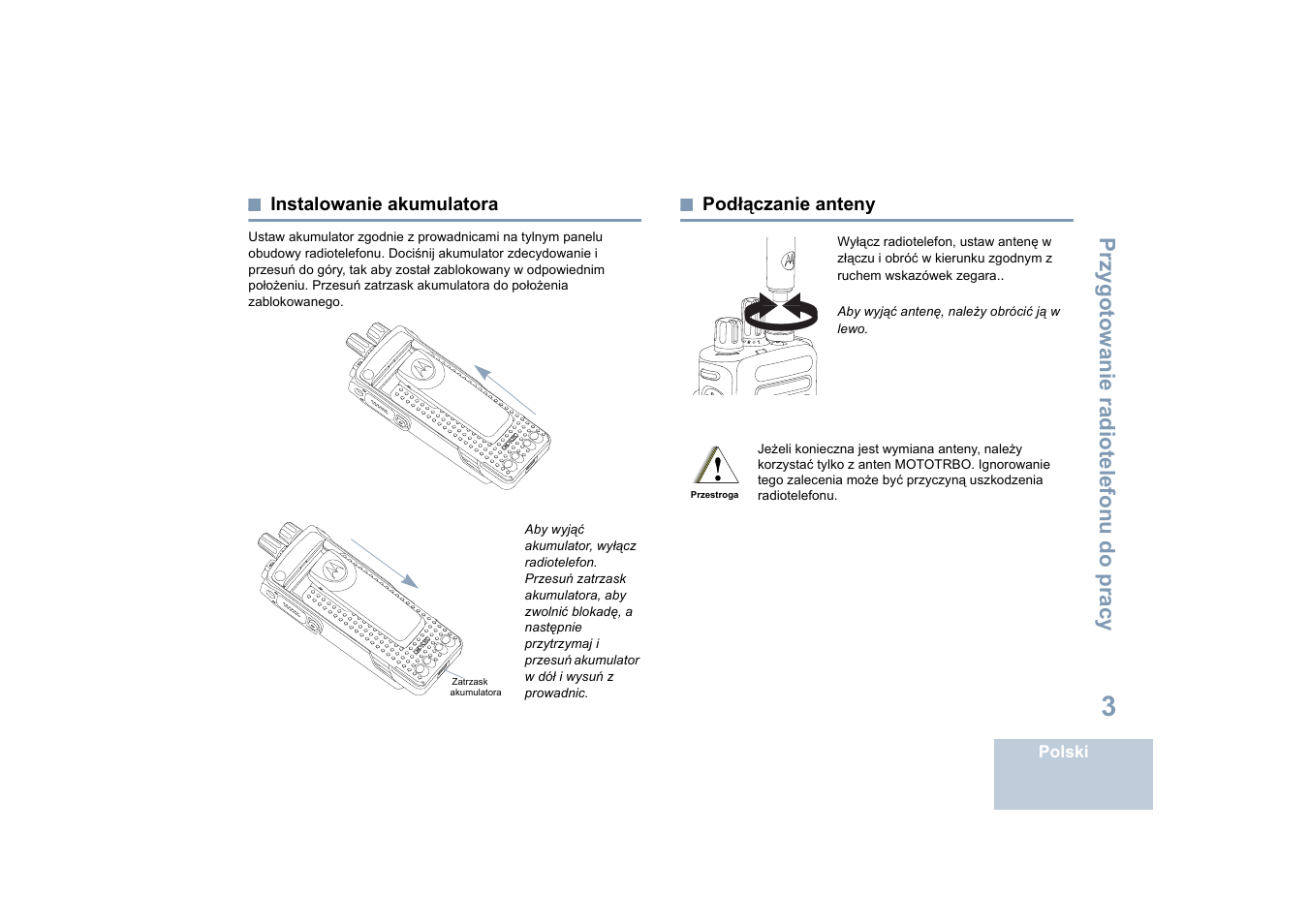 Instalowanie akumulatora, Podłączanie anteny, Instalowanie akumulatora podłączanie anteny | Przygotowa nie radiotele fonu do pr acy | Motorola DP 4400 UHF User Manual | Page 299 / 436