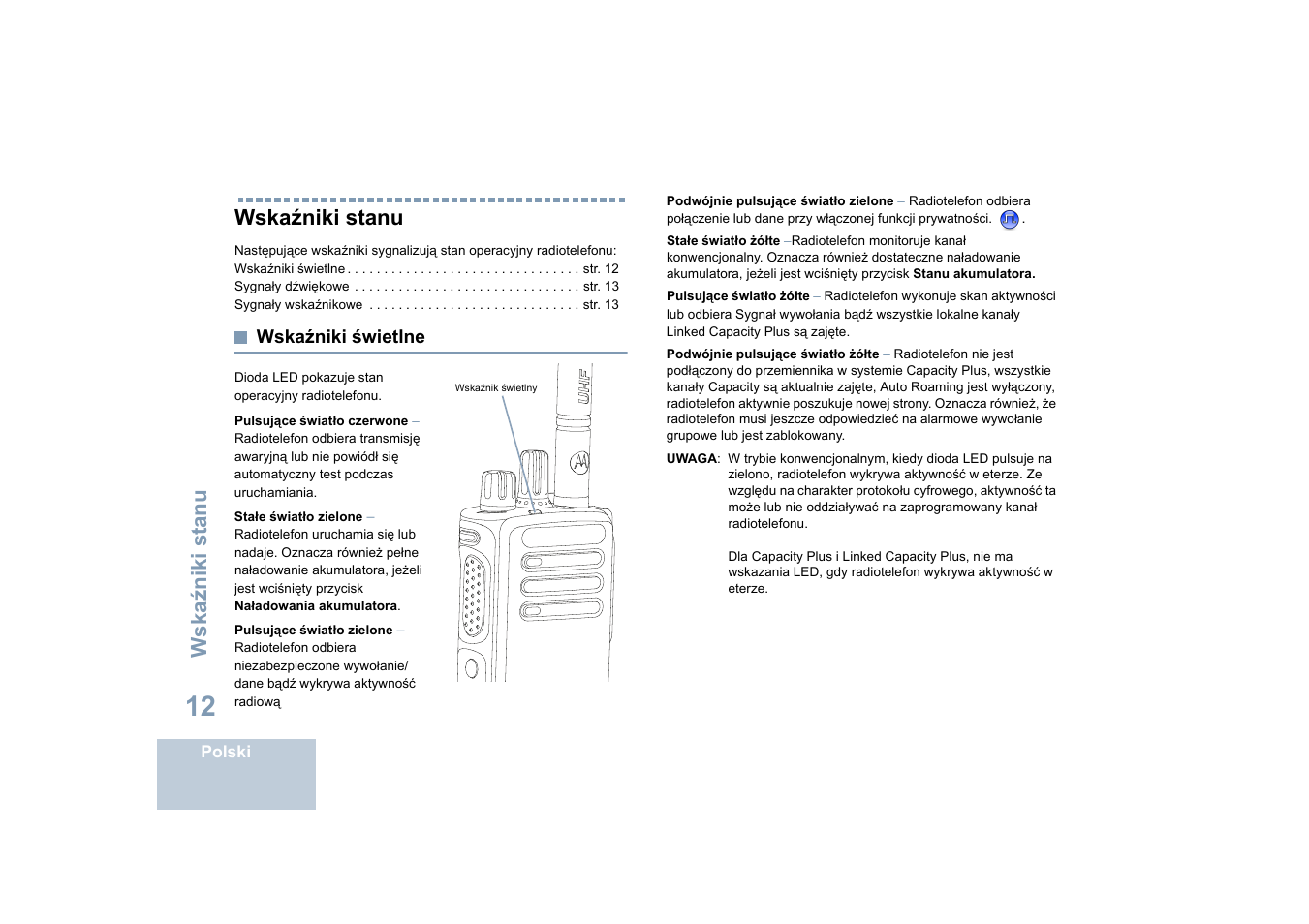 Wskaźniki stanu, Wskaźniki świetlne, Ws ka źn iki st an u | Motorola DP 4400 UHF User Manual | Page 308 / 436