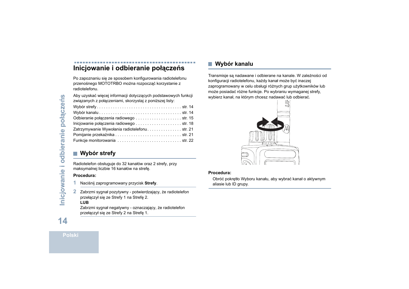 Inicjowanie i odbieranie połączeńs, Wybór strefy, Wybór kanalu | Wybór strefy wybór kanalu | Motorola DP 4400 UHF User Manual | Page 310 / 436