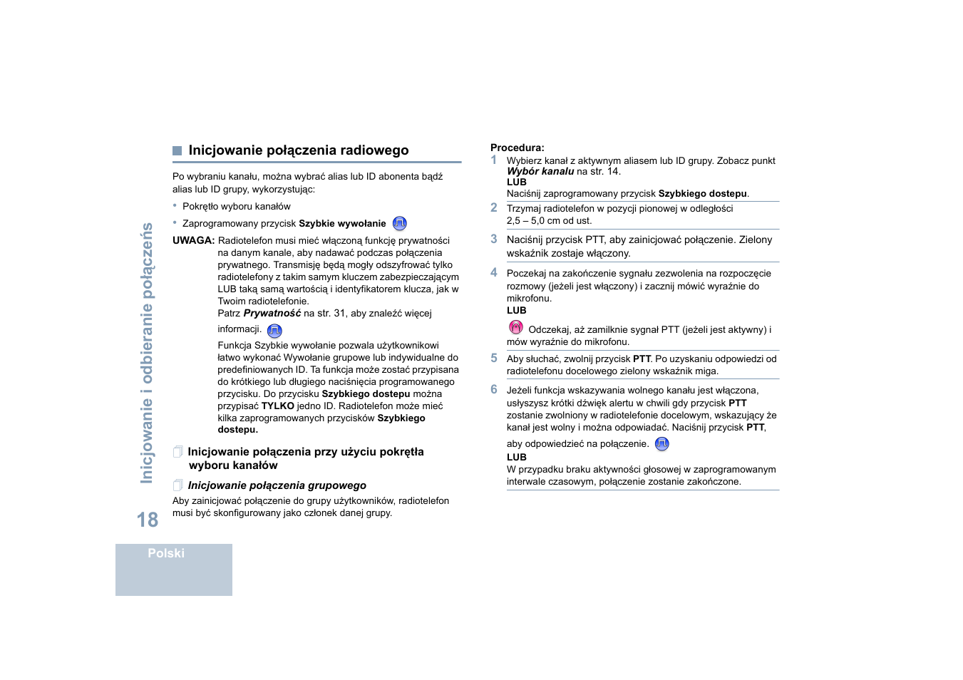 Inicjowanie połączenia radiowego, Inicjowanie połączenia grupowego, Inicjowanie | Połączenia radiowego, Inicjowanie połączenia, Inicjowanie i odbieranie po łą cze ń s | Motorola DP 4400 UHF User Manual | Page 314 / 436