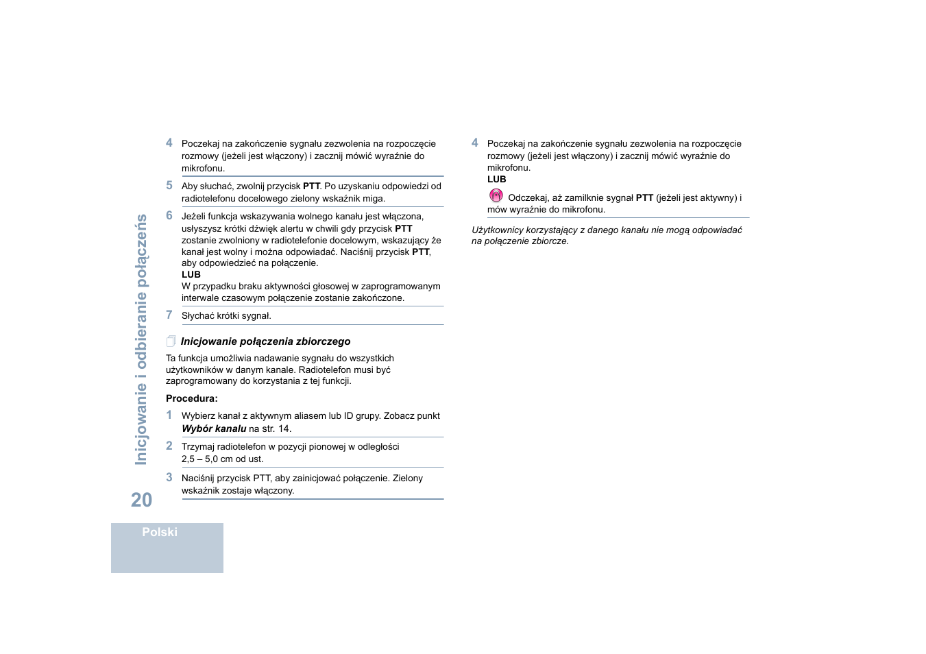 Inicjowanie połączenia zbiorczego, Inicjowanie i odbieranie po łą cze ń s | Motorola DP 4400 UHF User Manual | Page 316 / 436