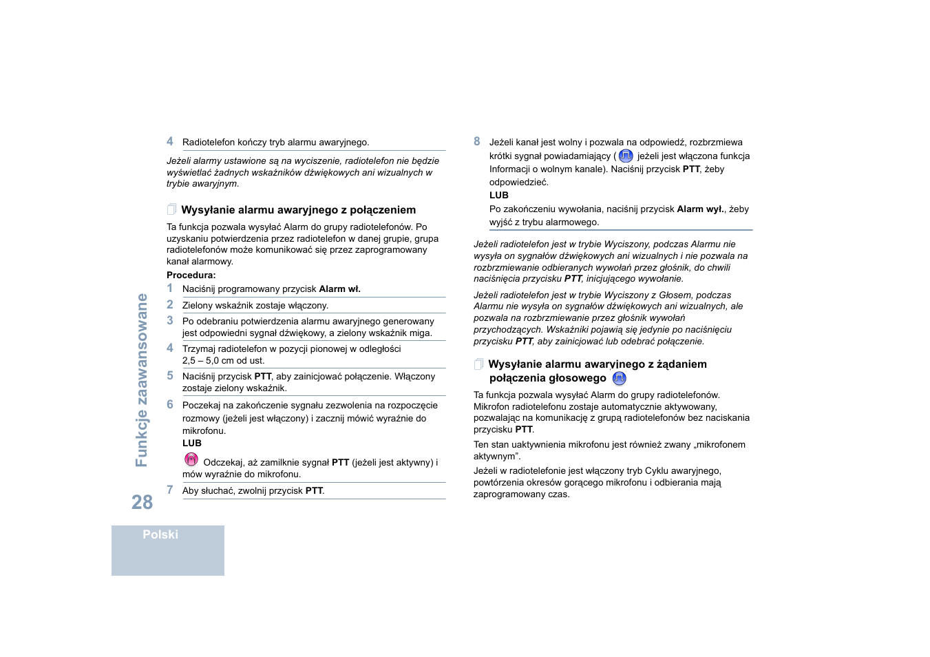 Wysyłanie alarmu awaryjnego z połączeniem, Funkcje zaawansowane | Motorola DP 4400 UHF User Manual | Page 324 / 436