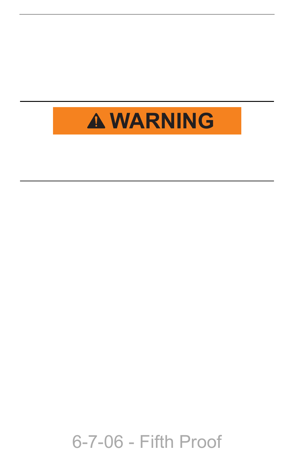 Hydraulic system hazards, Hydraulic system hazards –6, Warning | 7-06 - fifth proof | Compact Power Boxer 427W User Manual | Page 16 / 86