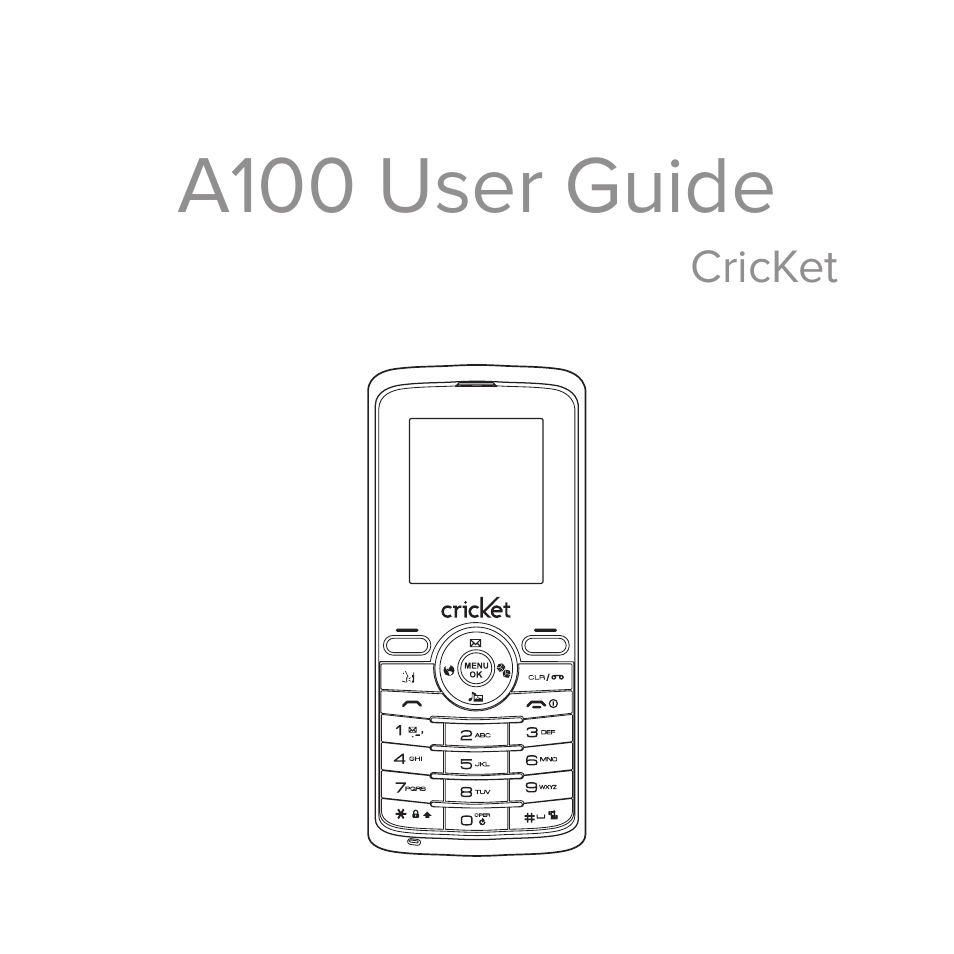 Cricket Communications A100 User Manual | 53 pages