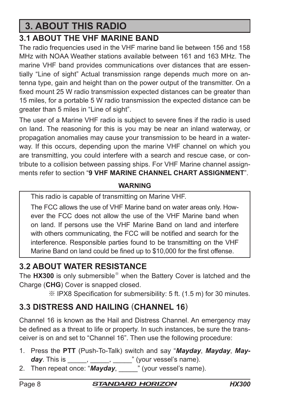 About this radio, 1 about the vhf marine band, 2 about water resistance | 3 distress and hailing ( channel 16 ) | Standard Horizon HX-300 User Manual | Page 8 / 48