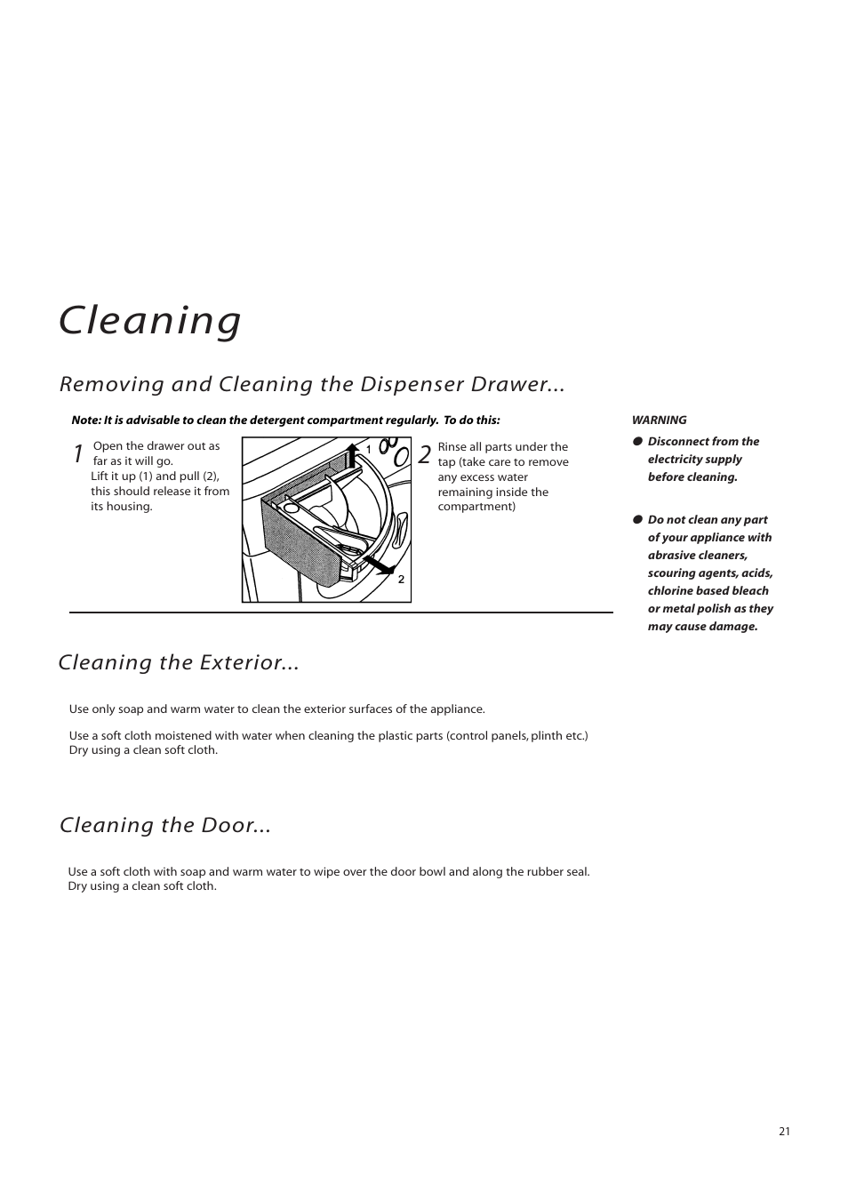 Cleaning, Cleaning the exterior, Cleaning the door | Removing and cleaning the dispenser drawer | Creda IWM12 User Manual | Page 21 / 24