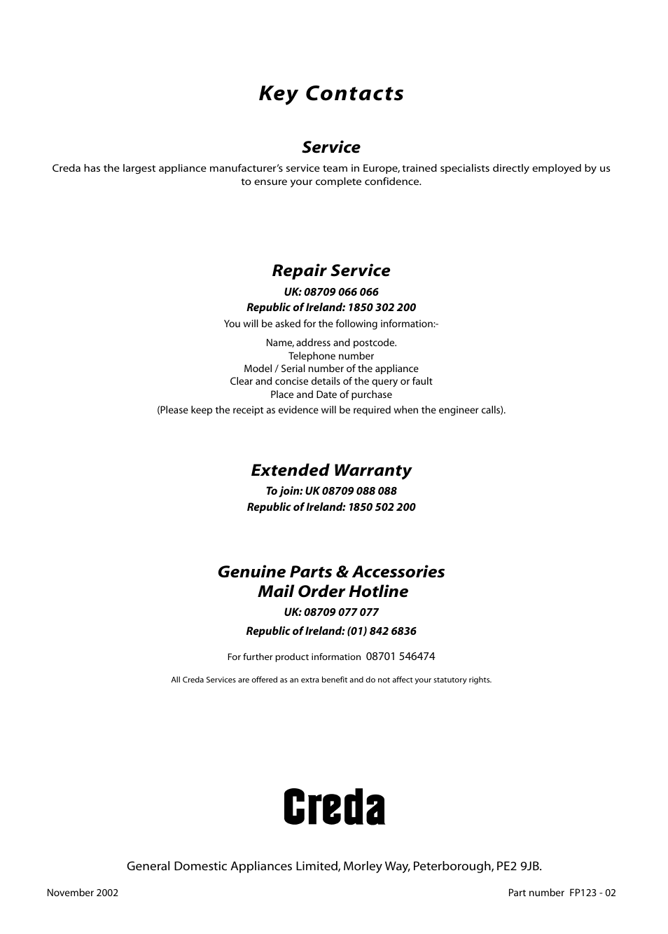 Key contacts, Service, Repair service | Extended warranty, Genuine parts & accessories mail order hotline | Creda IWM12 User Manual | Page 24 / 24