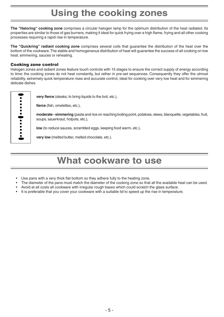 Using the cooking zones, Cooking zone control, What cookware to use | Creda S930E User Manual | Page 5 / 12